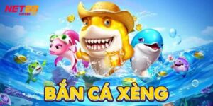 Bắn Cá Xèng: Rinh Quà Cực Đỉnh Cùng Cổng Giải Trí Net88