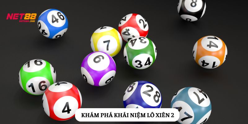 Lô xiên - Tìm hiểu ngay khái niệm cụ thể!